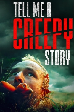 Watch Tell Me a Creepy Story movies free hd online