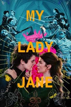 Watch My Lady Jane movies free hd online