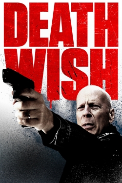 Watch Death Wish movies free hd online