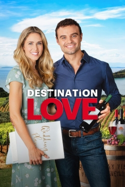 Watch Destination Love movies free hd online