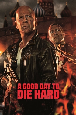 Watch A Good Day to Die Hard movies free hd online