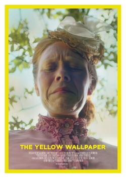 Watch The Yellow Wallpaper movies free hd online