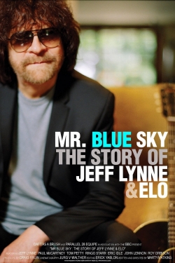 Watch Mr. Blue Sky: The Story of Jeff Lynne & ELO movies free hd online