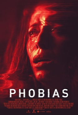 Watch Phobias movies free hd online