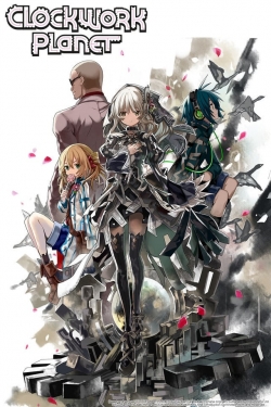 Watch Clockwork Planet movies free hd online