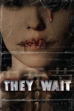 Watch They Wait movies free hd online