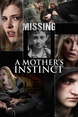 Watch A Mother's Instinct movies free hd online