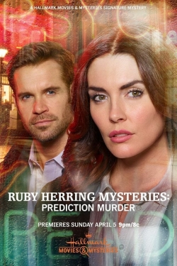 Watch Ruby Herring Mysteries: Prediction Murder movies free hd online