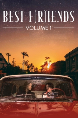 Watch Best F(r)iends: Volume 1 movies free hd online