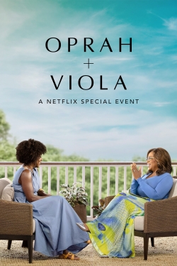 Watch Oprah + Viola: A Netflix Special Event movies free hd online