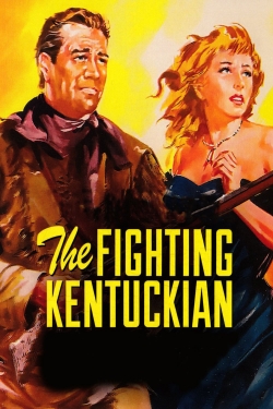 Watch The Fighting Kentuckian movies free hd online