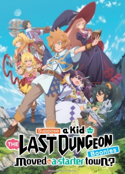 Watch Suppose a Kid From the Last Dungeon Boonies Moved to a Starter Town? movies free hd online