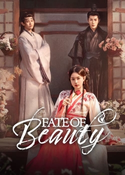 Watch Fate of Beauty movies free hd online