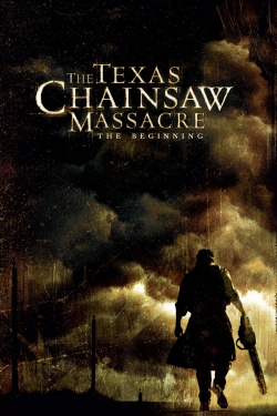 Watch The Texas Chainsaw Massacre: The Beginning movies free hd online