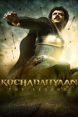 Watch Kochadaiiyaan movies free hd online