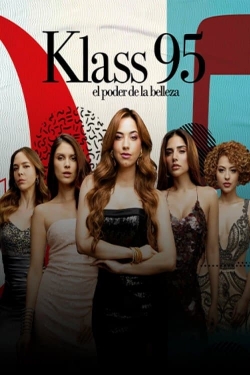 Watch KLASS 95: The Power of Beauty movies free hd online