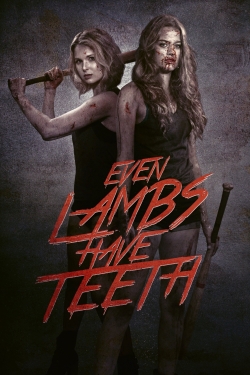 Watch Even Lambs Have Teeth movies free hd online