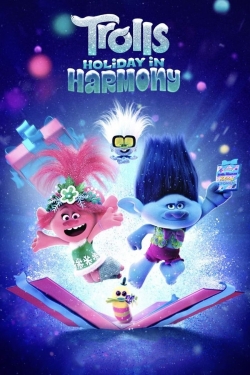 Watch Trolls Holiday in Harmony movies free hd online