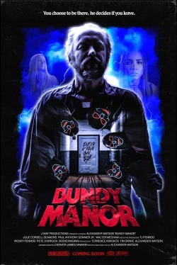 Watch Bundy Manor movies free hd online