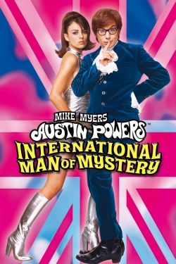 Watch Austin Powers: International Man of Mystery movies free hd online