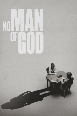 Watch No Man of God movies free hd online