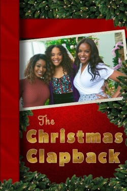 Watch The Christmas Clapback movies free hd online