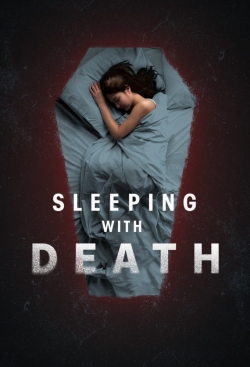 Watch Sleeping With Death movies free hd online