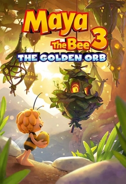 Watch Maya the Bee 3: The Golden Orb movies free hd online