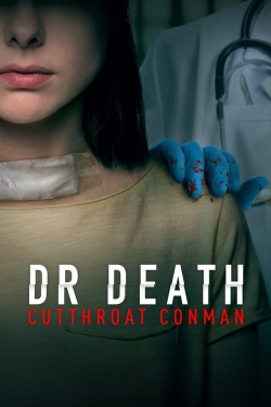 Watch Dr. Death: Cutthroat Conman movies free hd online