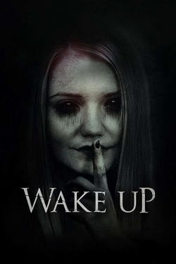 Watch Wake Up movies free hd online