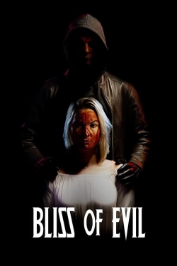 Watch Bliss of Evil movies free hd online