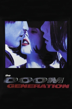 Watch The Doom Generation movies free hd online