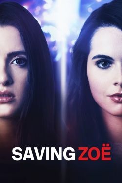 Watch Saving Zoë movies free hd online