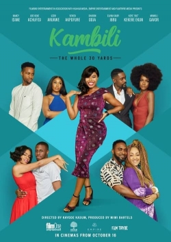 Watch Kambili: The Whole 30 Yards movies free hd online