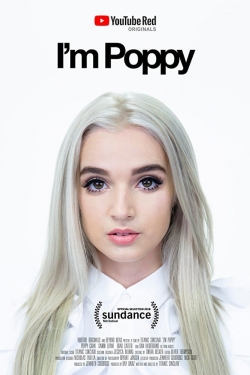 Watch I'm Poppy movies free hd online