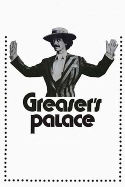 Watch Greaser's Palace movies free hd online