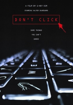 Watch Don't Click movies free hd online