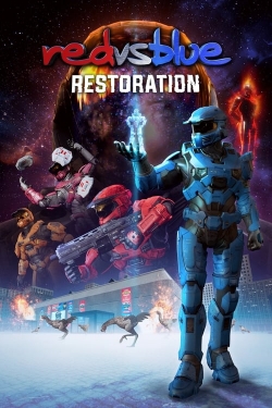 Watch Red vs. Blue: Restoration movies free hd online