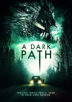 Watch A Dark Path movies free hd online