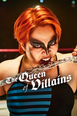 Watch The Queen of Villains movies free hd online