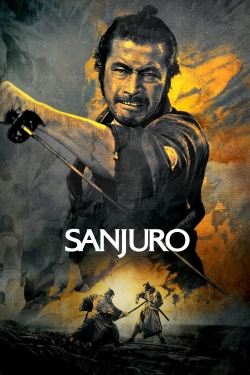 Watch Sanjuro movies free hd online