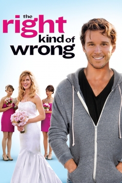 Watch The Right Kind of Wrong movies free hd online