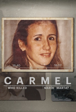 Watch Carmel: Who Killed Maria Marta? movies free hd online