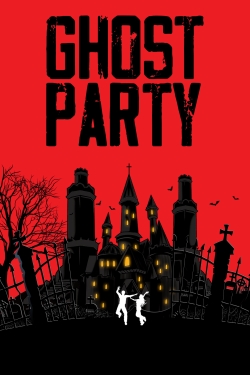 Watch Ghost Party movies free hd online