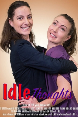 Watch Idle Thoughts movies free hd online