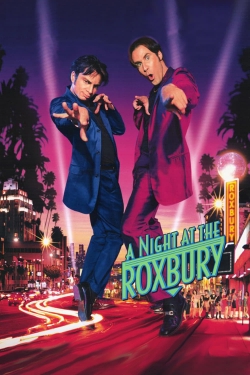 Watch A Night at the Roxbury movies free hd online