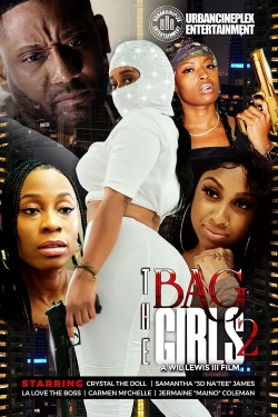 Watch The Bag Girls 2 movies free hd online