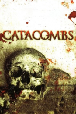 Watch Catacombs movies free hd online