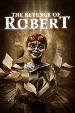 Watch The Revenge of Robert movies free hd online