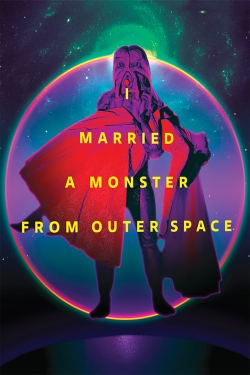 Watch I Married a Monster from Outer Space movies free hd online